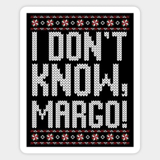 I don't know, Margo! Magnet